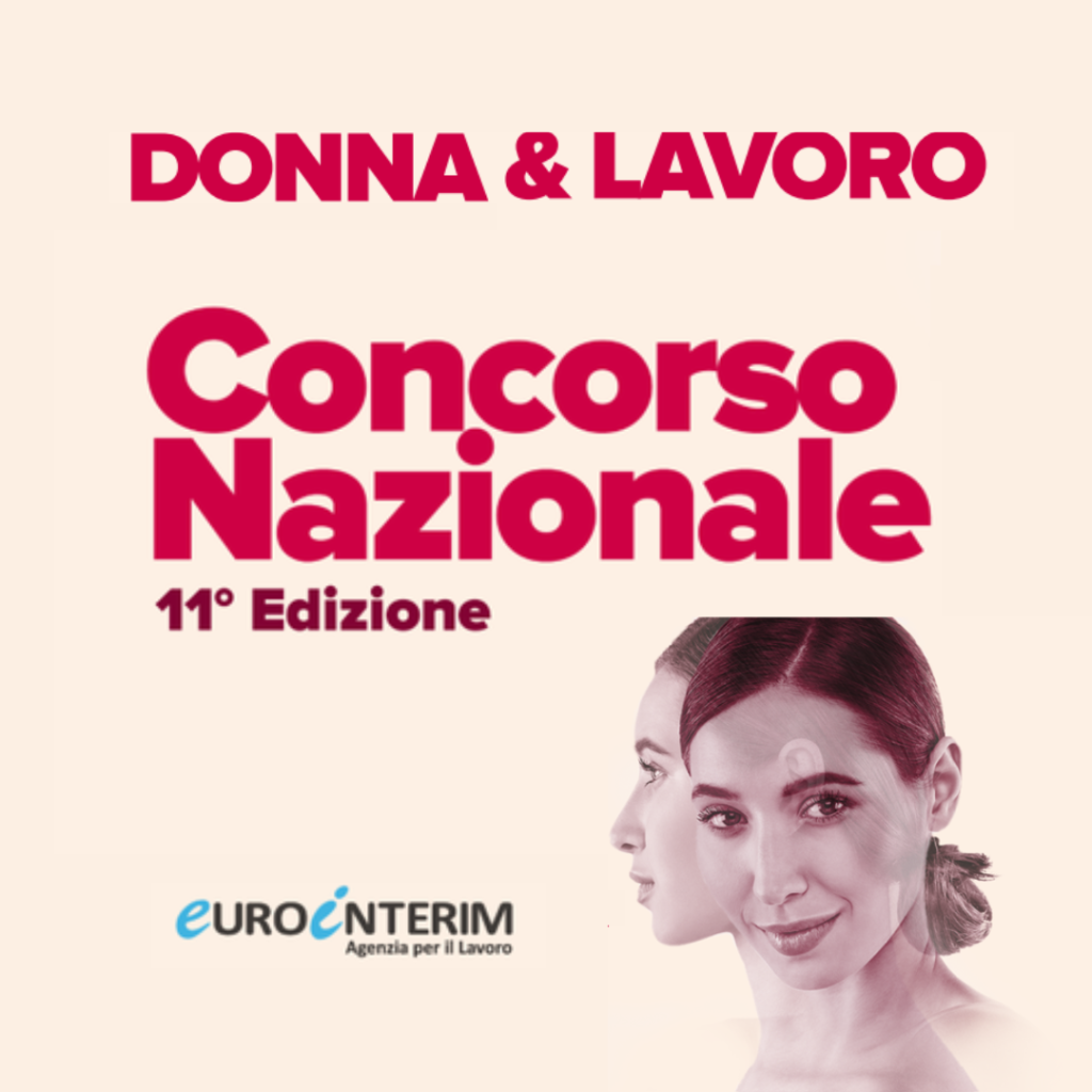 Concorso nazionale Eurointerim | DONNA & LAVORO