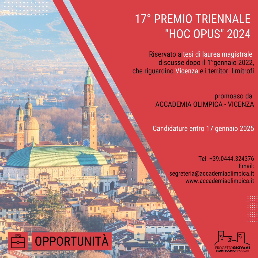 Bando per il 17° PREMIO TRIENNALE "HOC OPUS" 2024 Progetto Giovani Montecchio Maggiore